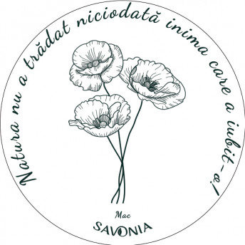 Sticker Savonia, Natura nu a tratat niciodata inima care a iubit-o